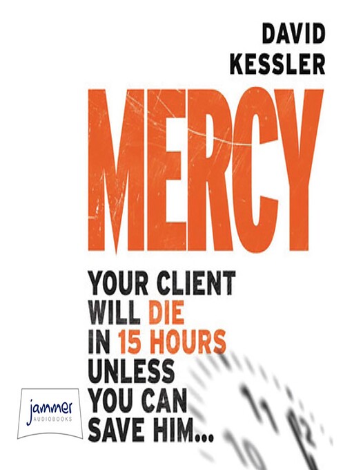 Title details for Mercy by David Kessler - Wait list